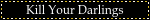 KYD blinkie in simple white text and a black background