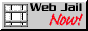 an old-web style button that says 'Web Jail NOW!' with the 'NOW' in red.